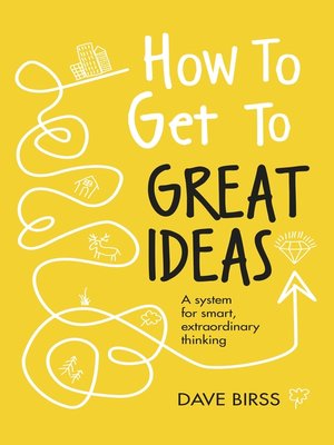 cover image of How to Get to Great Ideas